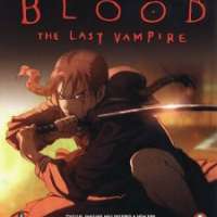   - Blood: The Last Vampire