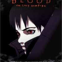   - Blood: The Last Vampire