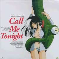  Аниме - Call Me Tonight