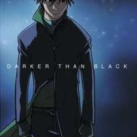   - Darker than BLACK - Kuro no Keiyakusha 