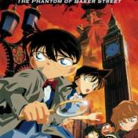   - Detective Conan Movie 06: The Phantom of Baker Street 