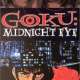   Goku: MIDNIGHT EYE 