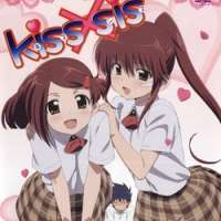   - Kiss x Sis (TV) 