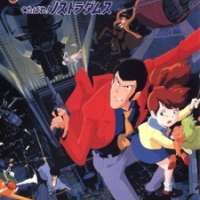   - Lupin III: Farewell to Nostradamus