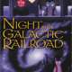   Night on the Galactic Railroad 