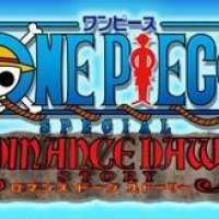   - One Piece: Romance Dawn 