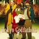   Tokyo Godfathers