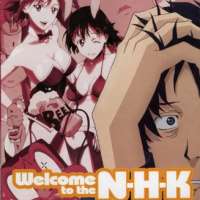   Welcome to the NHK! 