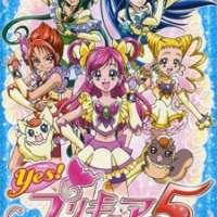   - Yes! Pretty Cure 5 
